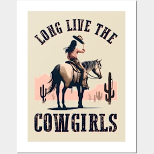 Long Live the Cowgirls Posters and Art